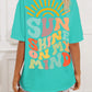 SUN SHINE ON MY MIND Round Neck T-Shirt