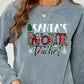 SANTA'S FAVORITE TEACHER Graphic Sweatshirt