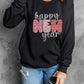 HAPPY NEW YEAR Round Neck Sweatshirt