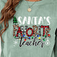 SANTA'S FAVORITE TEACHER Graphic Sweatshirt